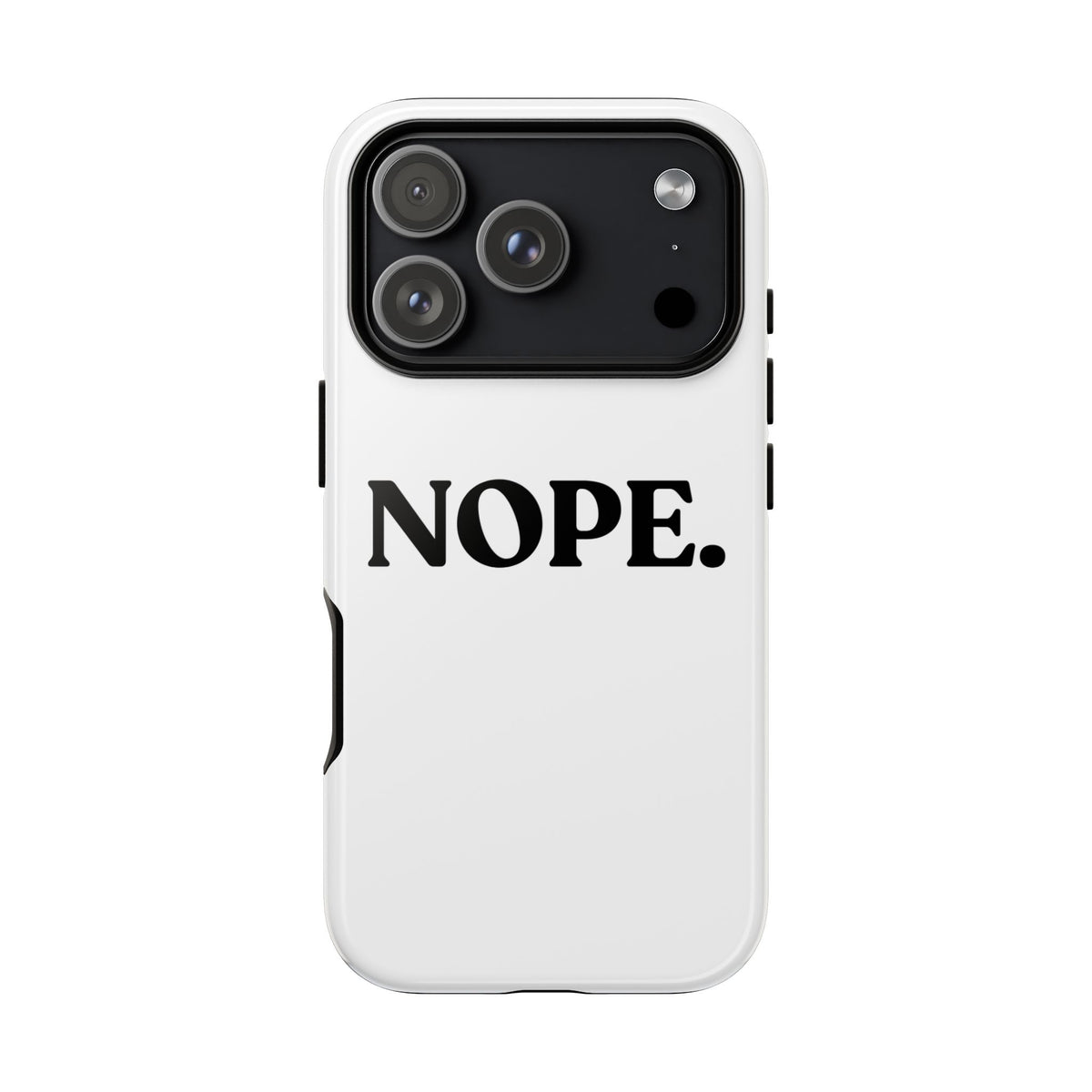 Nope — Tough Case (iPhone)