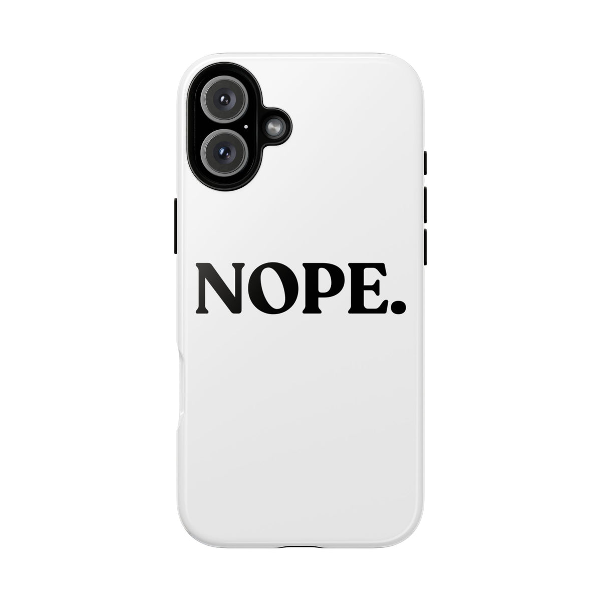 Nope — Tough Case (iPhone)