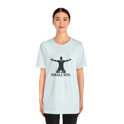 Small Win — Funny Football Tee