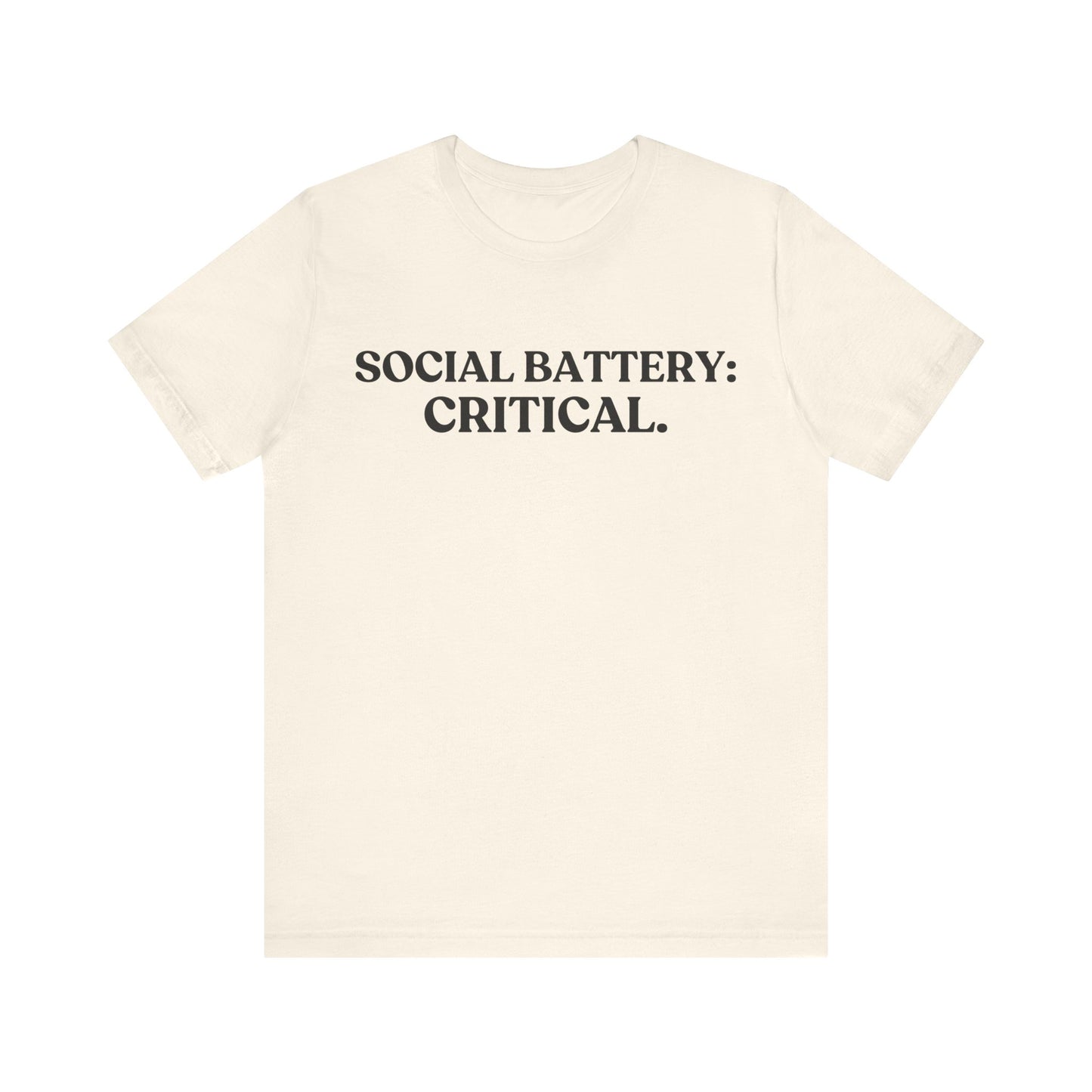 Social Battery: Critical — Over It Tee