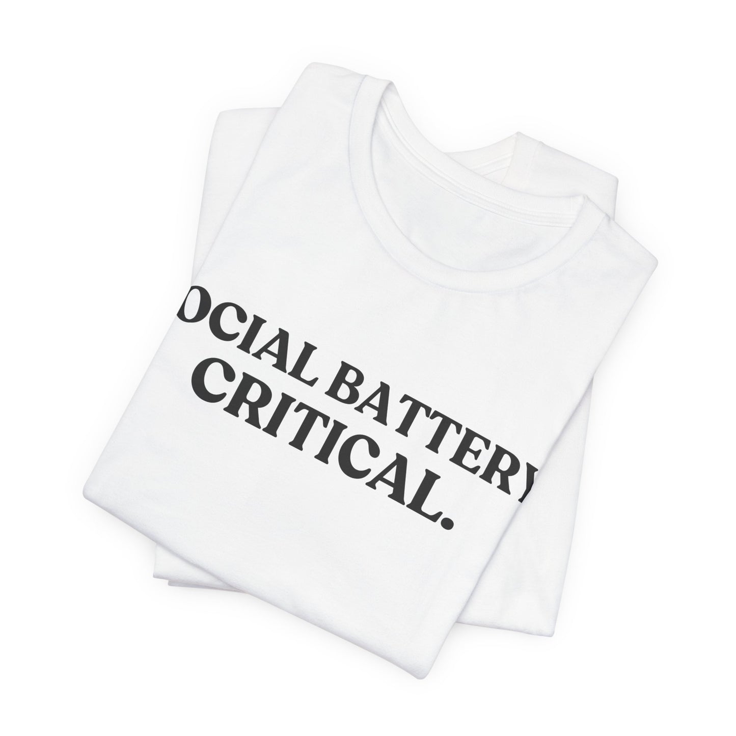 Social Battery: Critical — Over It Tee