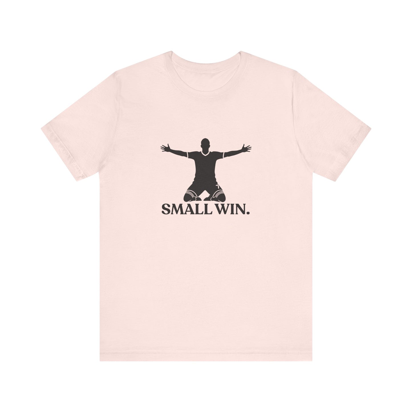 Small Win — Funny Football Tee
