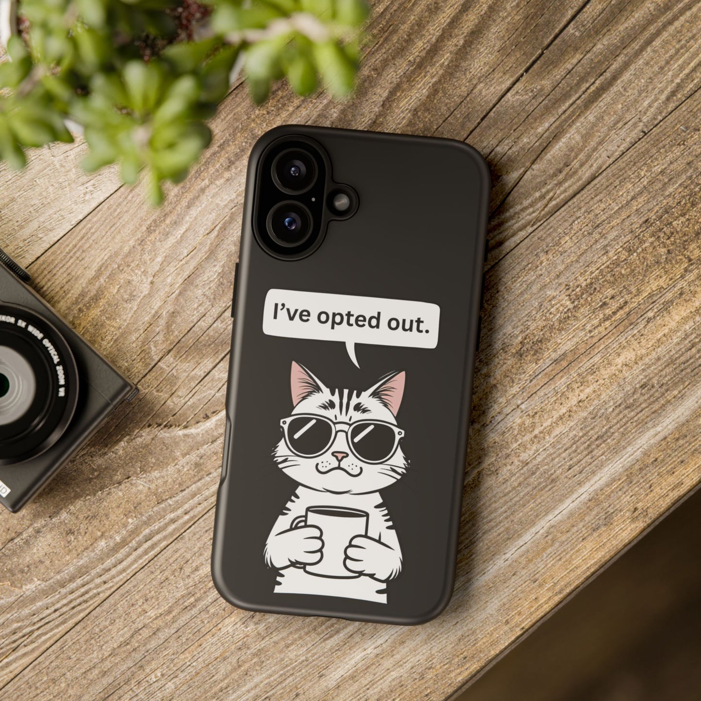 I’ve Opted Out — Tough Case (iPhone)