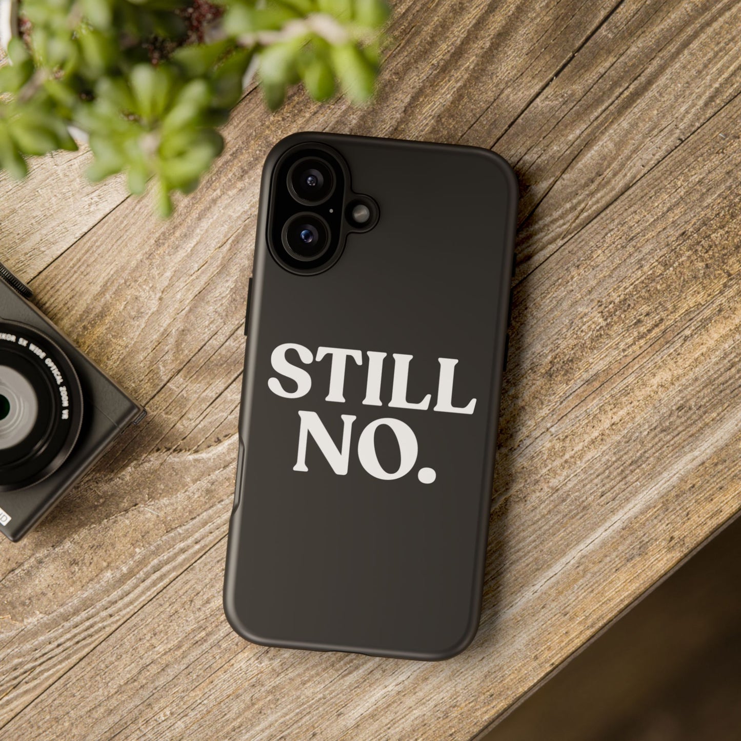 Still No — Tough Case Black (iPhone)