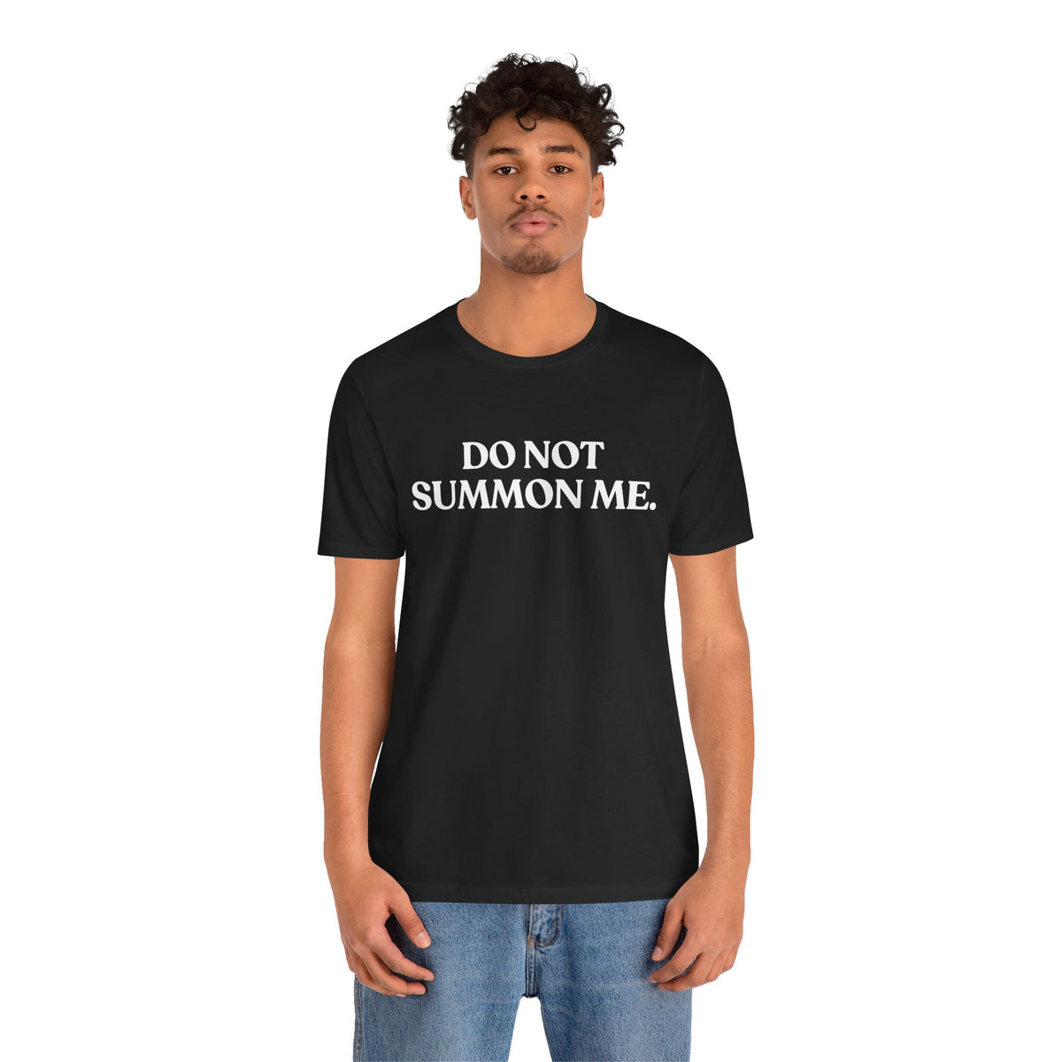 Do Not Summon Me — Introvert Halloween T-Shirt