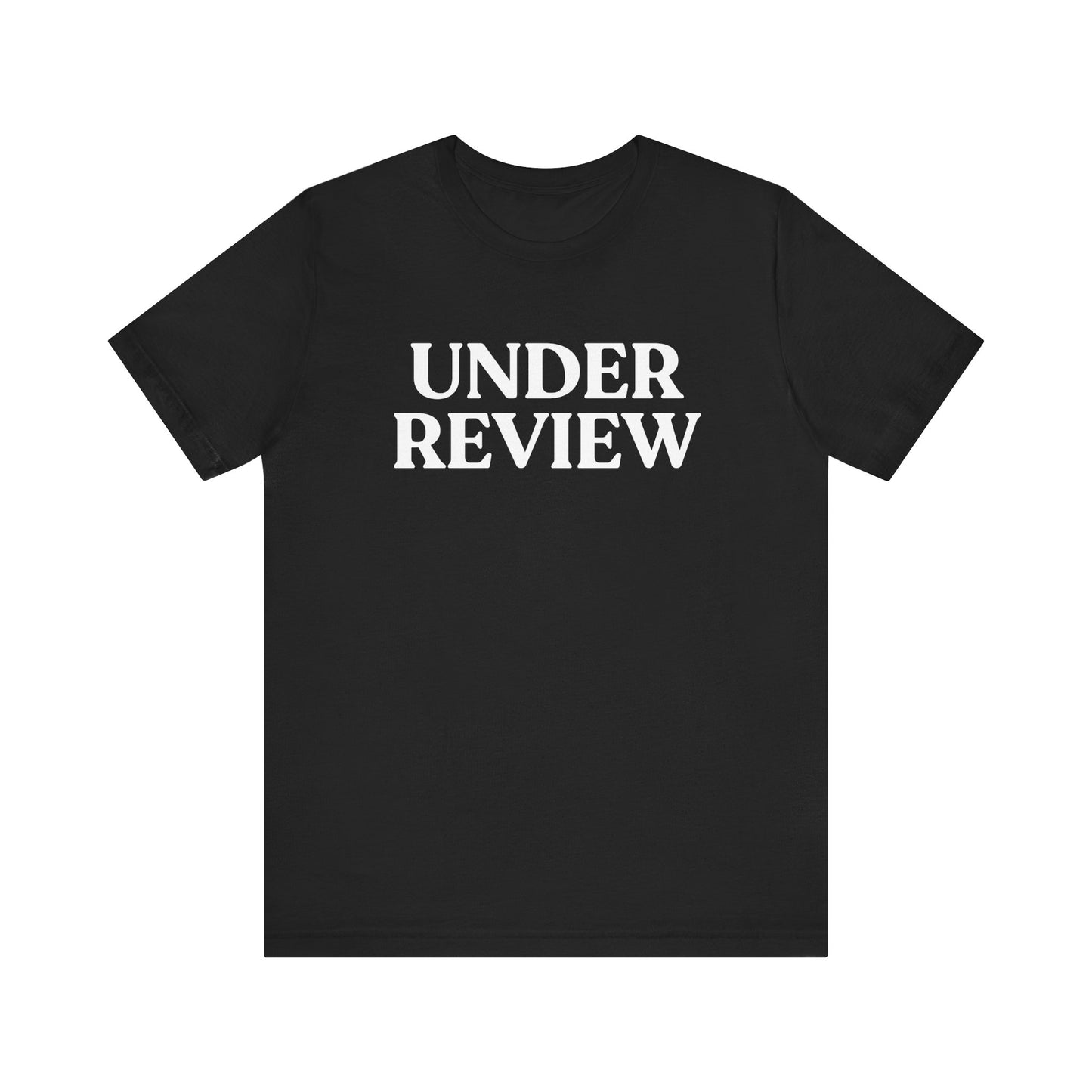 Under Review — Witty Tee