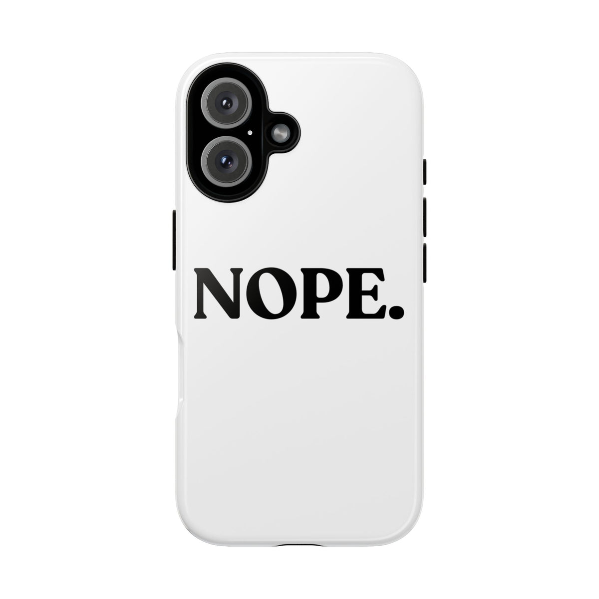 Nope — Tough Case (iPhone)