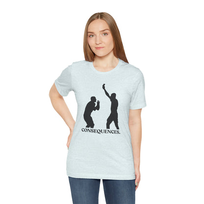 Consequences — Sarcastic Football Tee