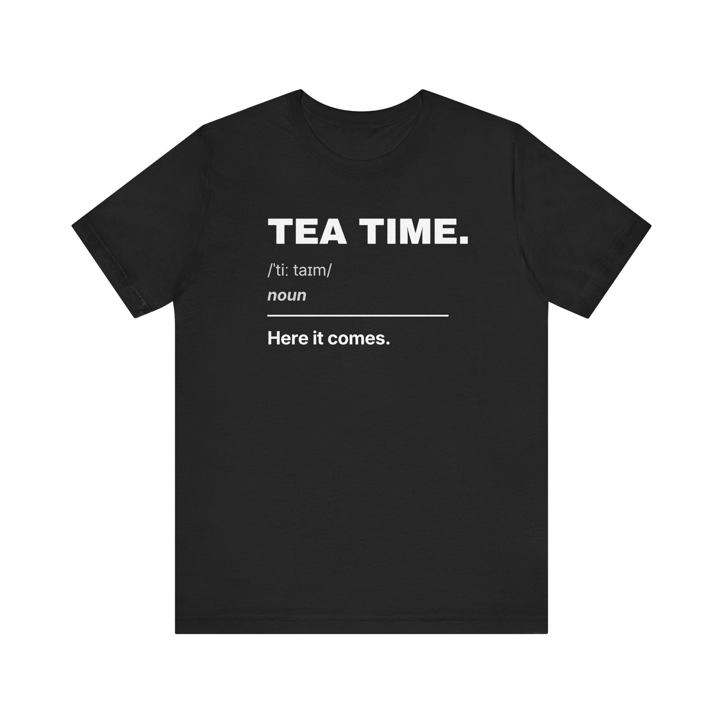 TEA TIME — The Dictionary Tee