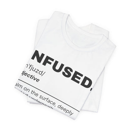 INFUSED — The Dictionary Tee
