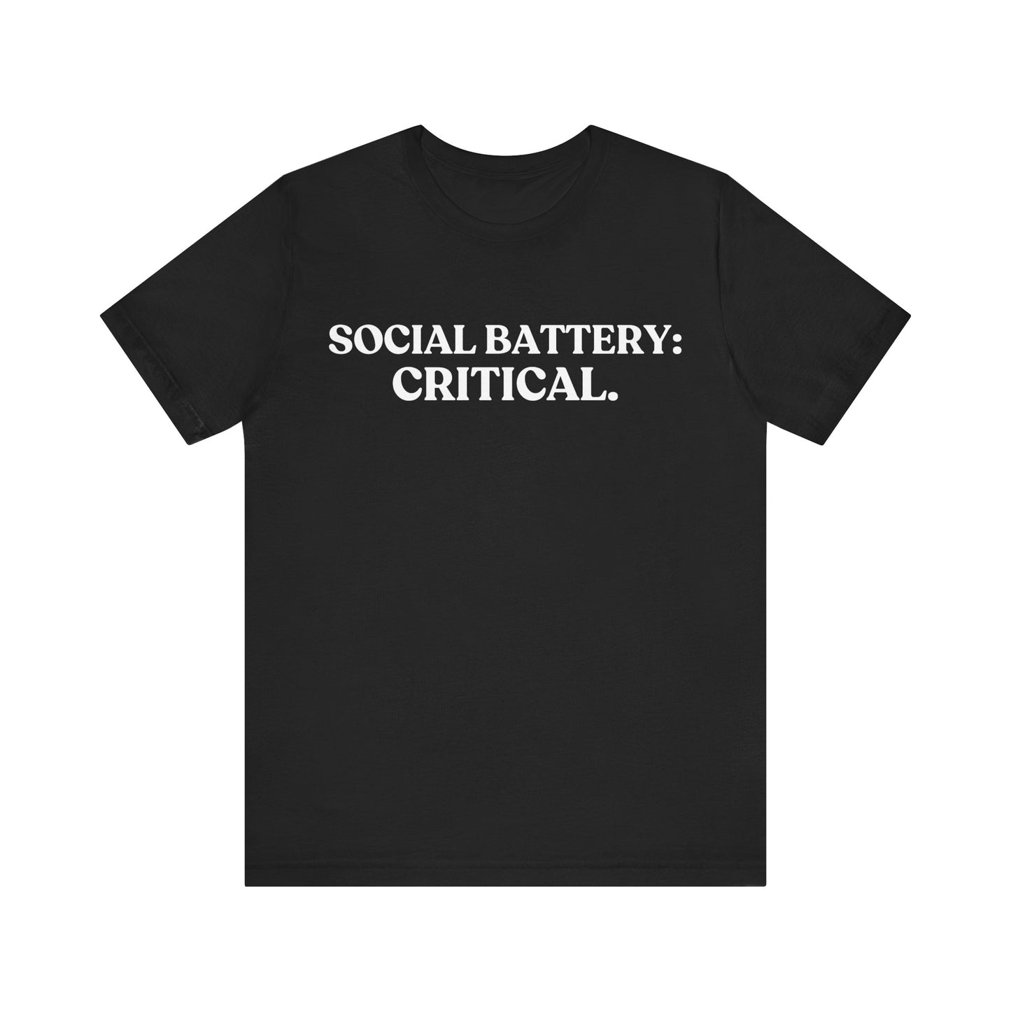 Social Battery: Critical — Over It Tee
