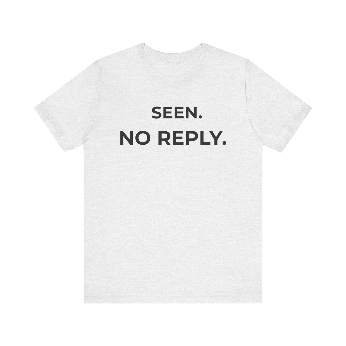SEEN — Minimal Dismissive Statement