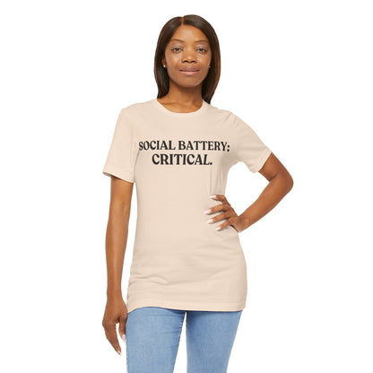 Social Battery: Critical — Over It Tee