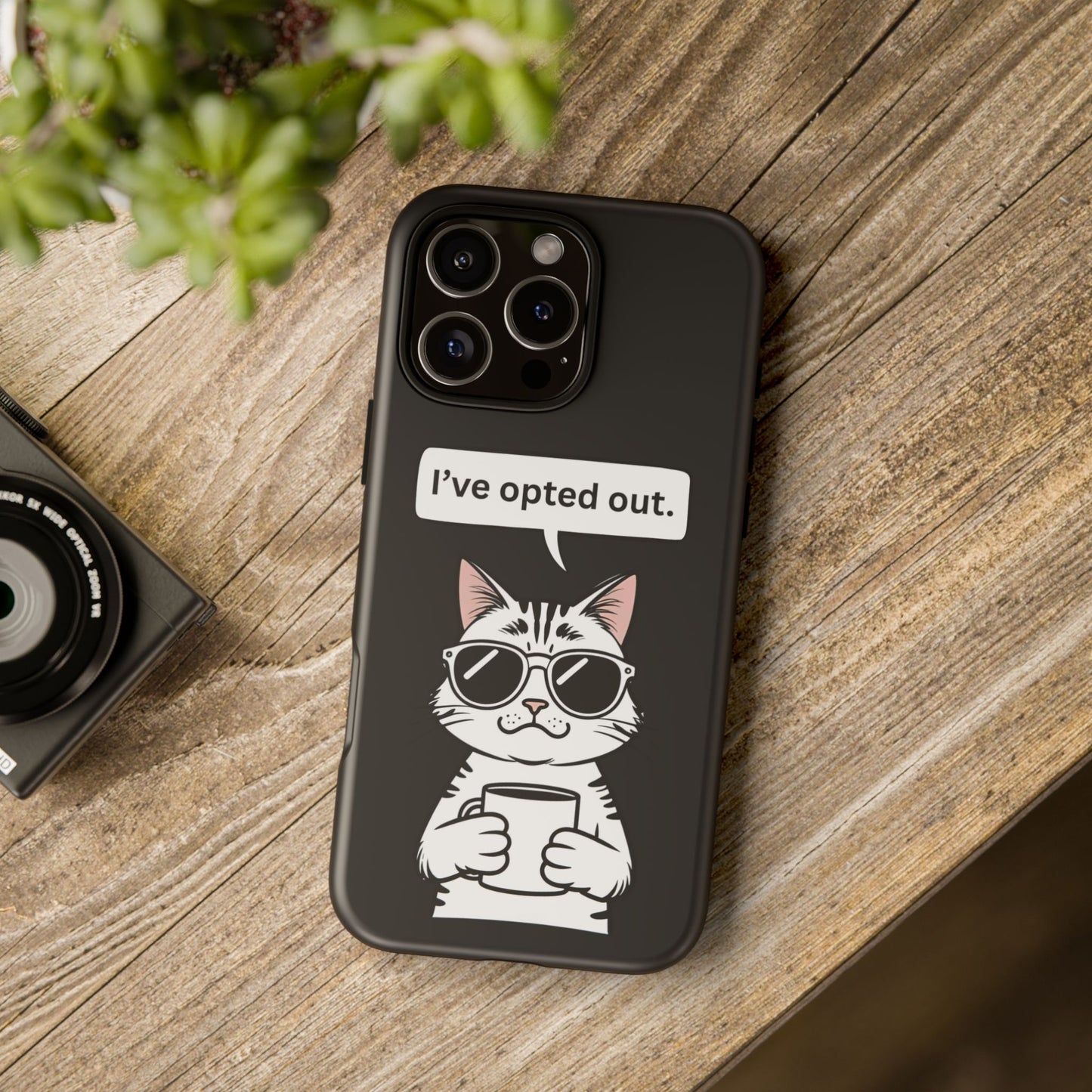 I’ve Opted Out — Tough Case (iPhone)