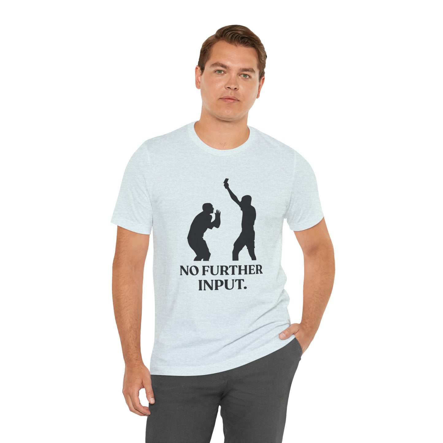 No Further Input — Red Card Energy Tee