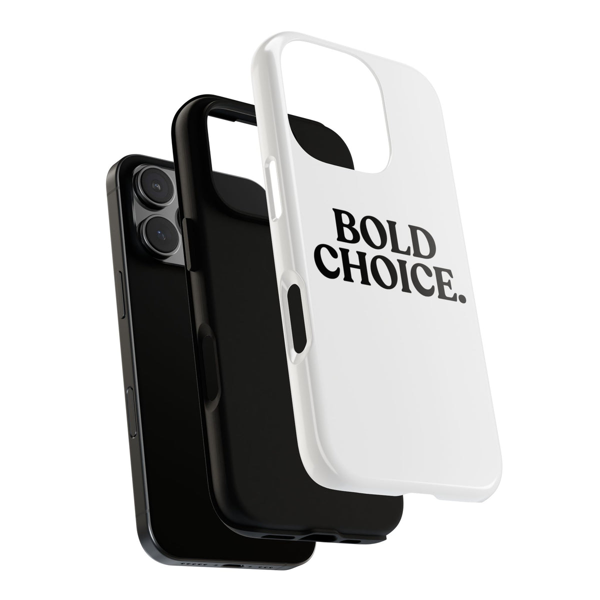 Bold Choice — Tough Case (iPhone)