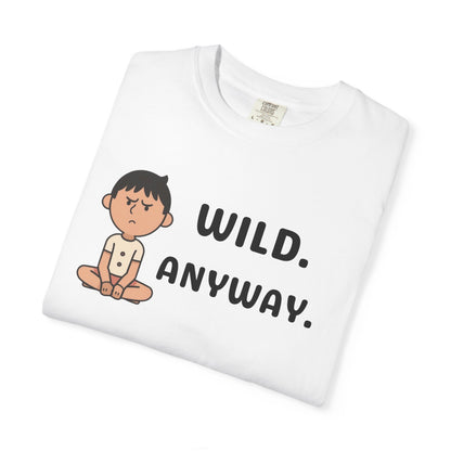 Wild: Anyway — Deadpan T-Shirt