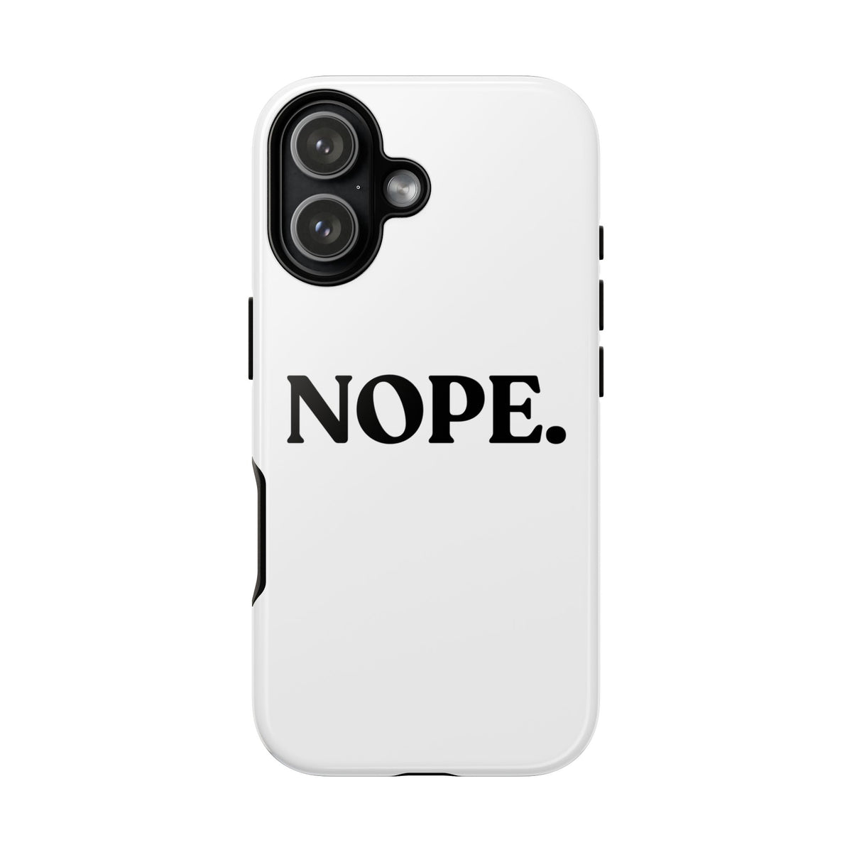 Nope — Tough Case (iPhone)
