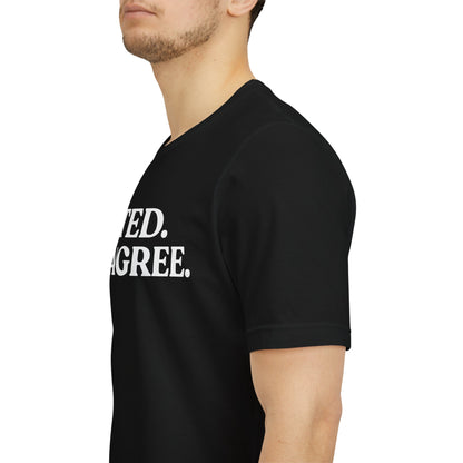 Noted. I Disagree — Calm Rebuttal Tee