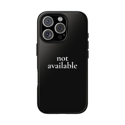 Not Available — Tough Case (iPhone)