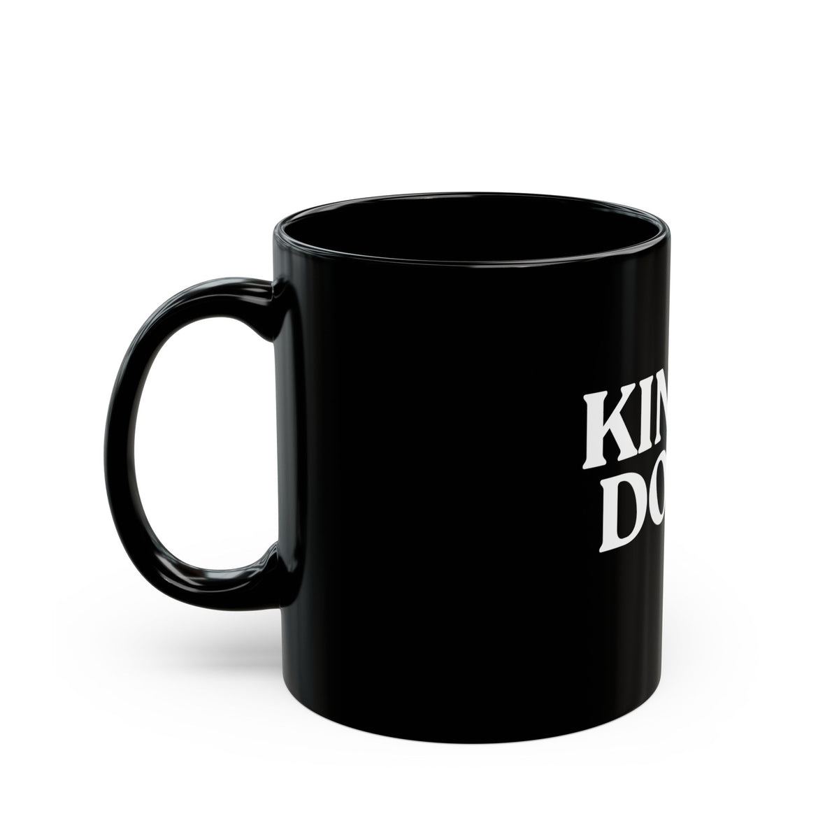 Kindly Don’t — Black Ceramic Mug (11oz / 325ml)