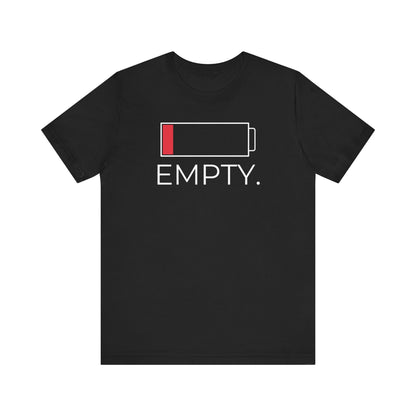 Social Battery: Empty — Burnout Tee