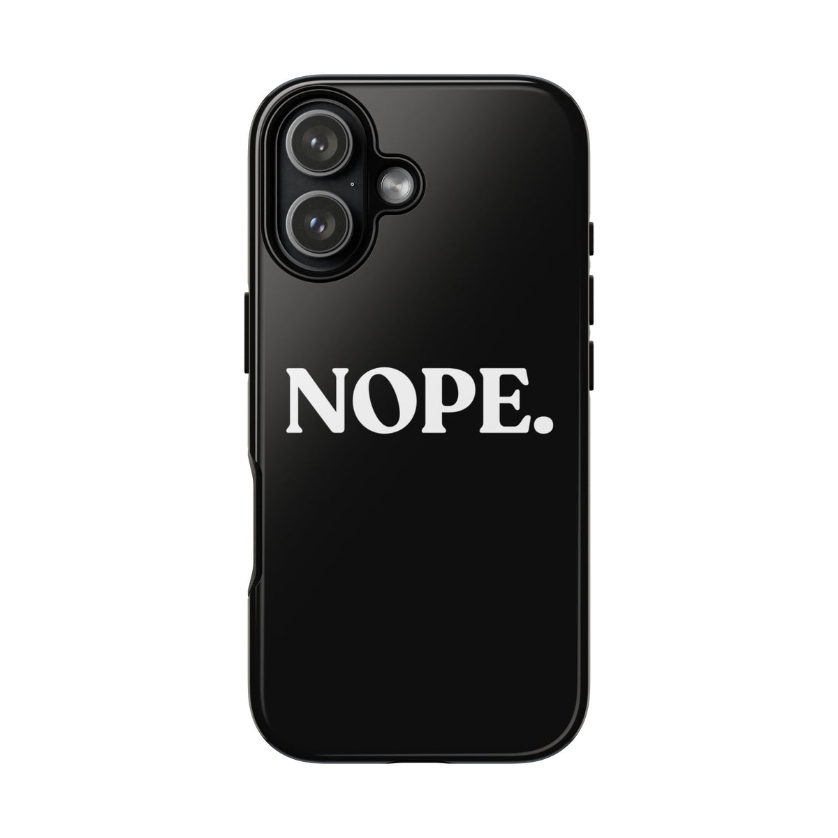 Nope — Tough Case (iPhone)