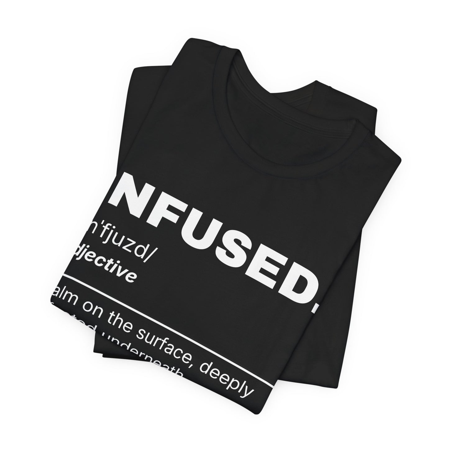 INFUSED — The Dictionary Tee