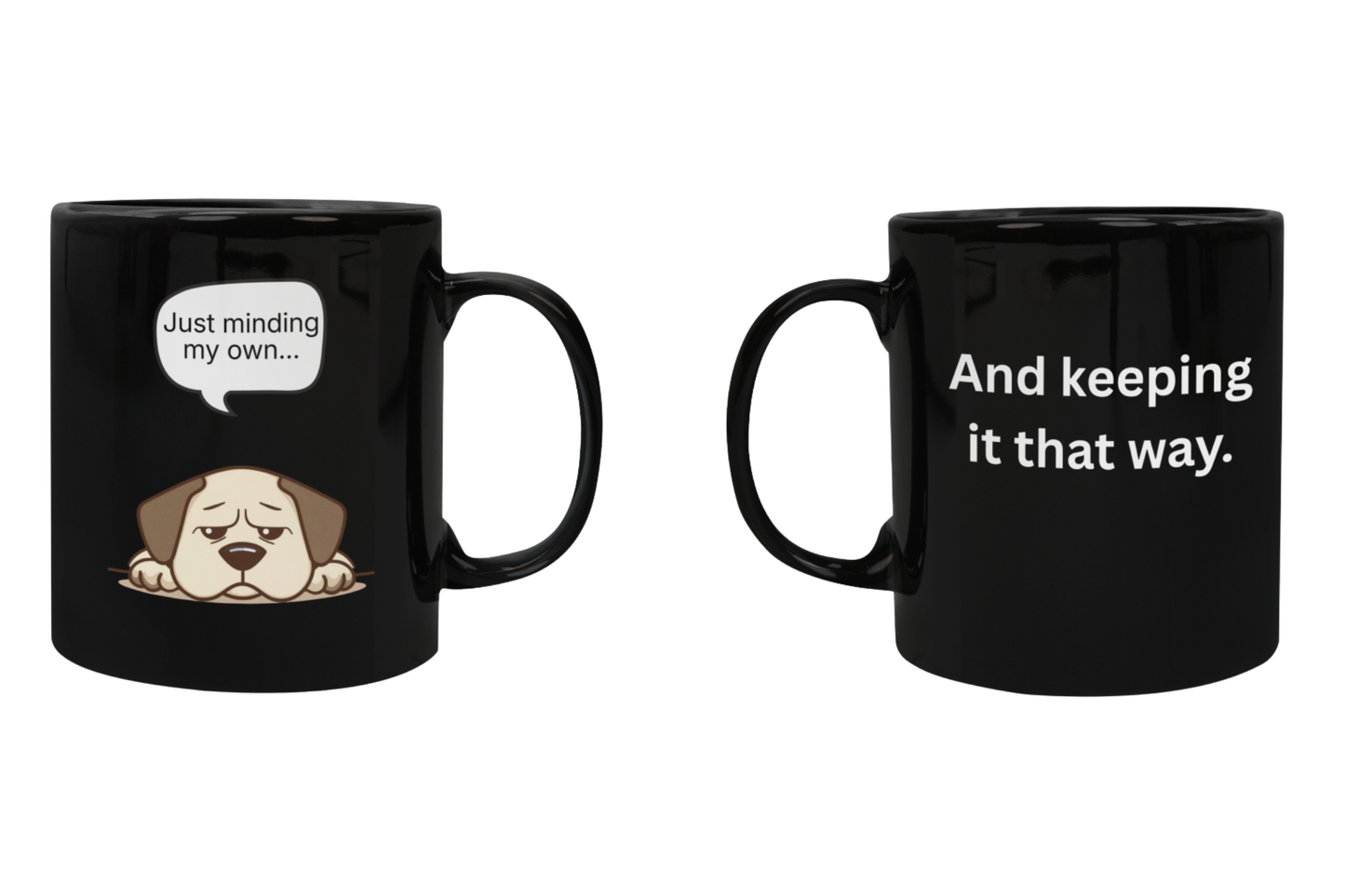 Minding My Own — Black Ceramic Mug (11oz)