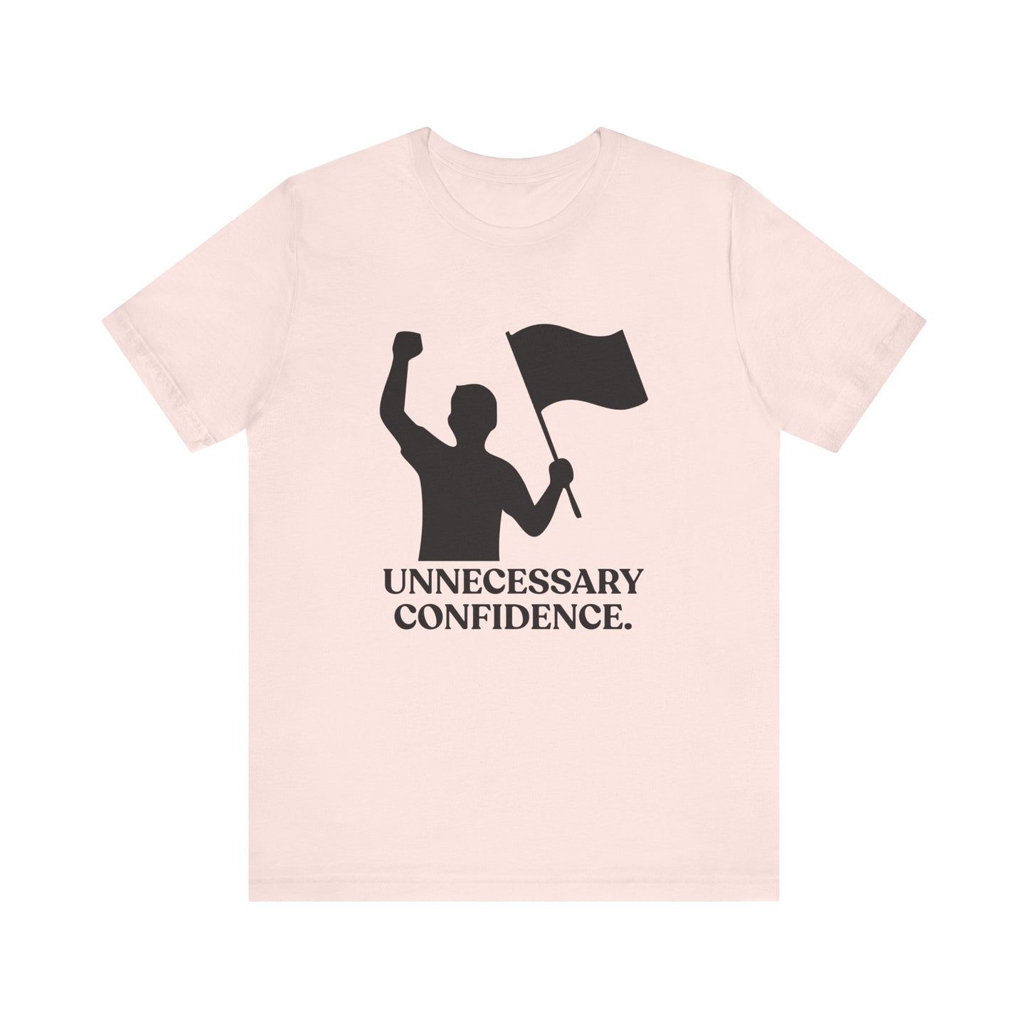 Unnecessary Confidence — Sarcastic Football Tee