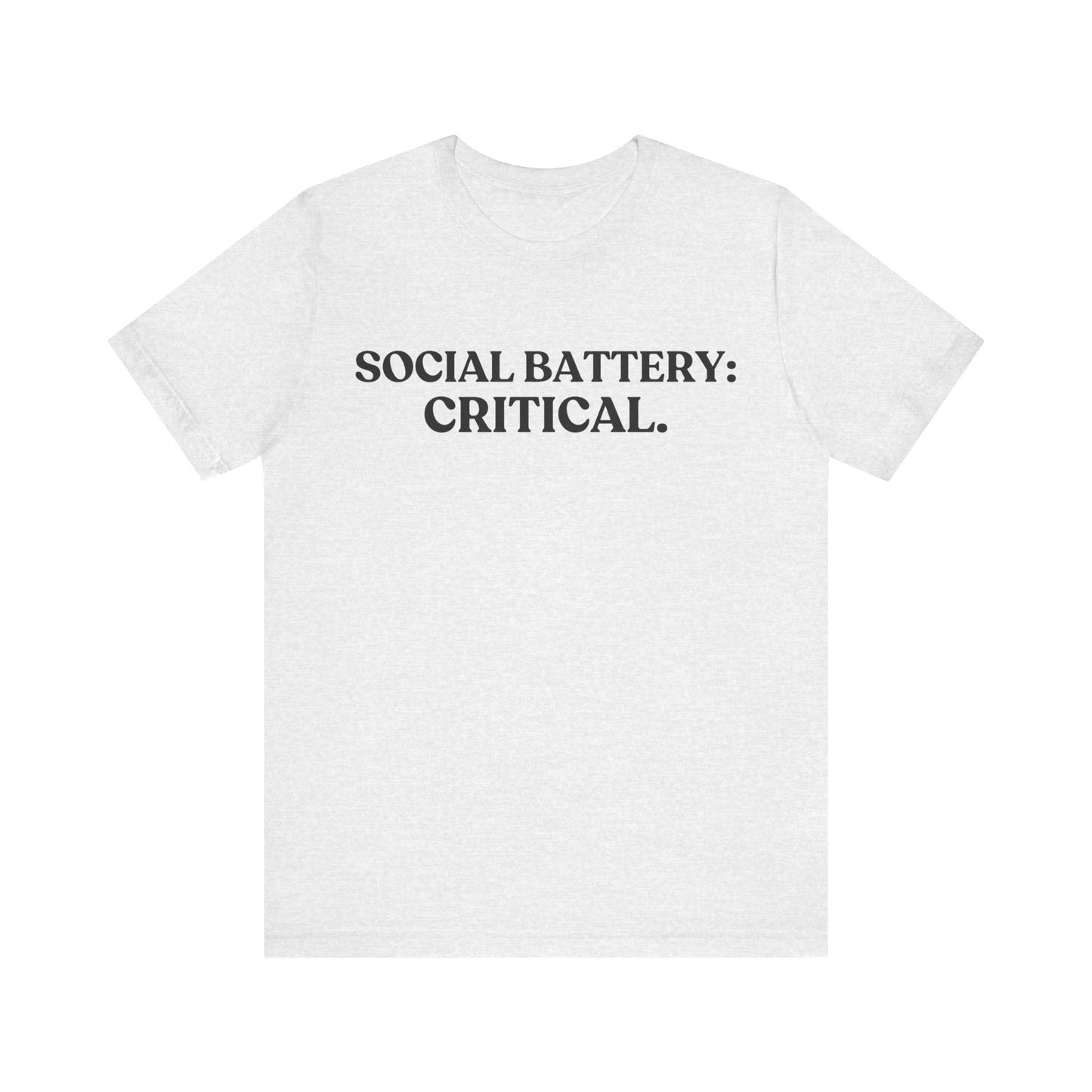 Social Battery: Critical — Over It Tee