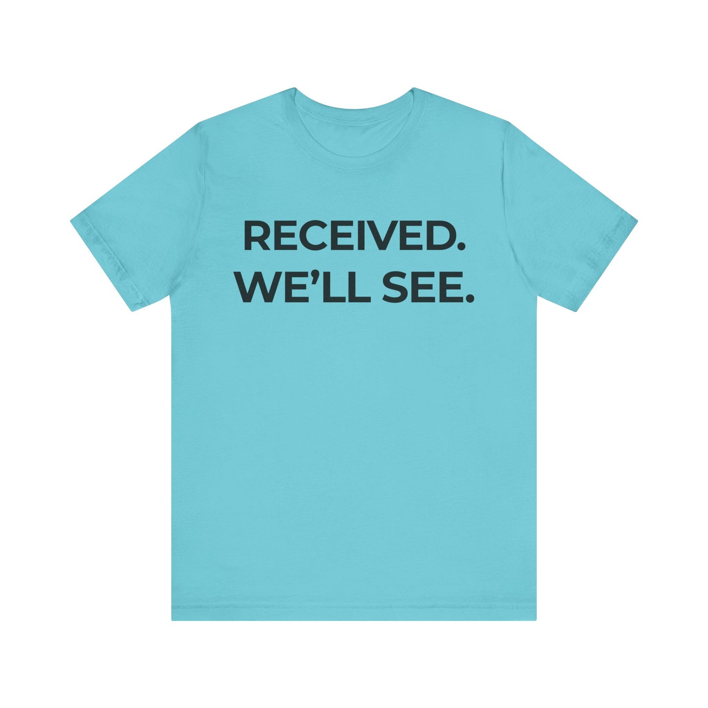 Received — Minimal Deadpan Tee