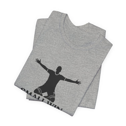 Small Win — Funny Football Tee