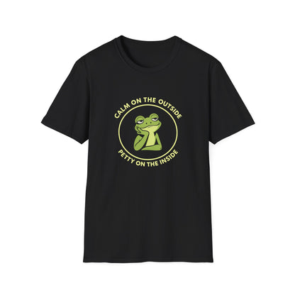 Calm On The Outside — Petty Tee