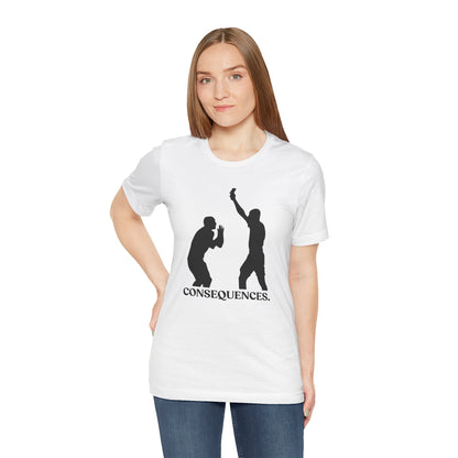 Consequences — Sarcastic Football Tee