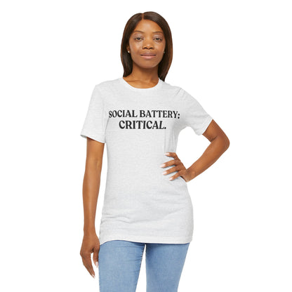 Social Battery: Critical — Over It Tee