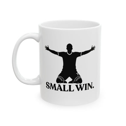 Small Win — Funny Football Ceramic Mug (11oz / 325ml)