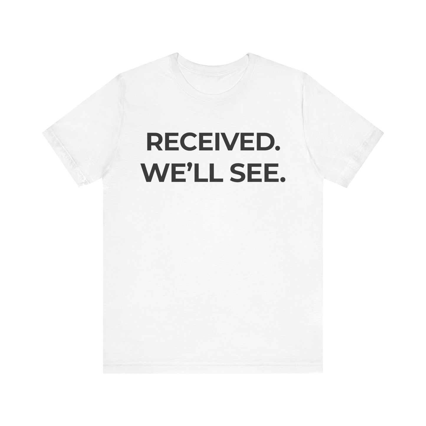 Received — Minimal Deadpan Tee