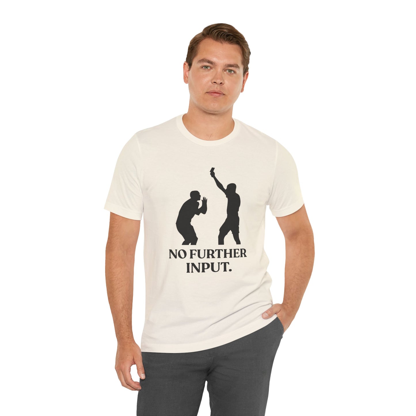 No Further Input — Red Card Energy Tee