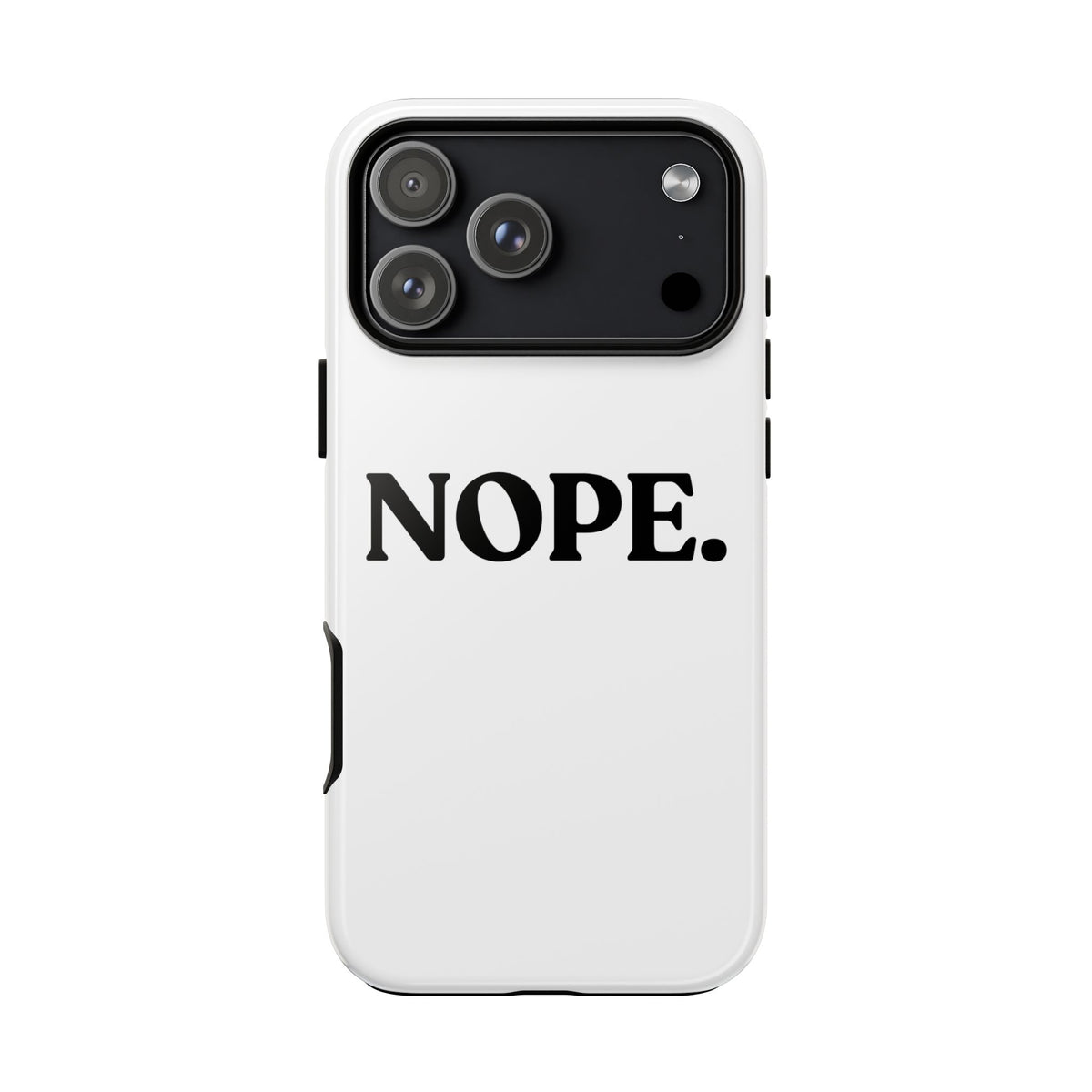 Nope — Tough Case (iPhone)