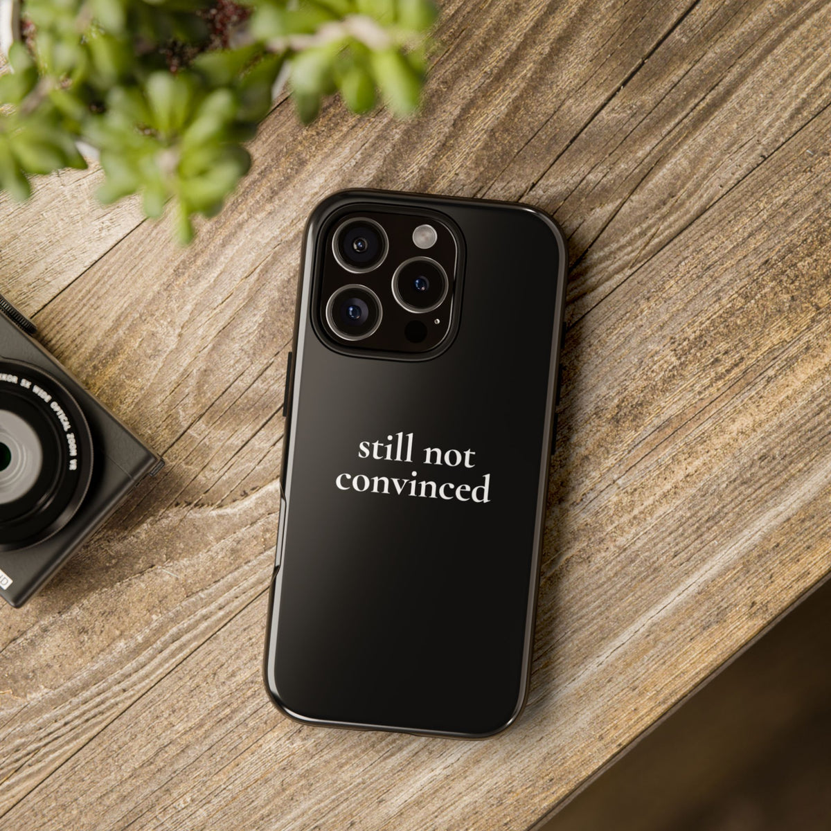 Still Not Convinced — Tough Case (iPhone)