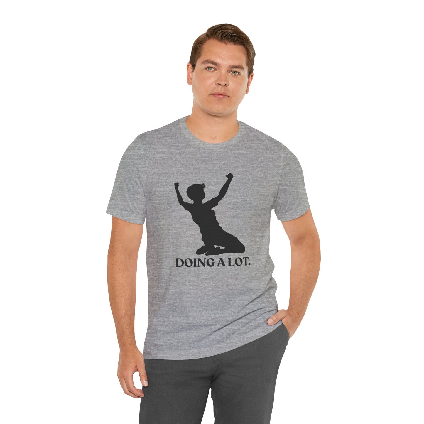 Doing A Lot — Sarcastic Football T-Shirt