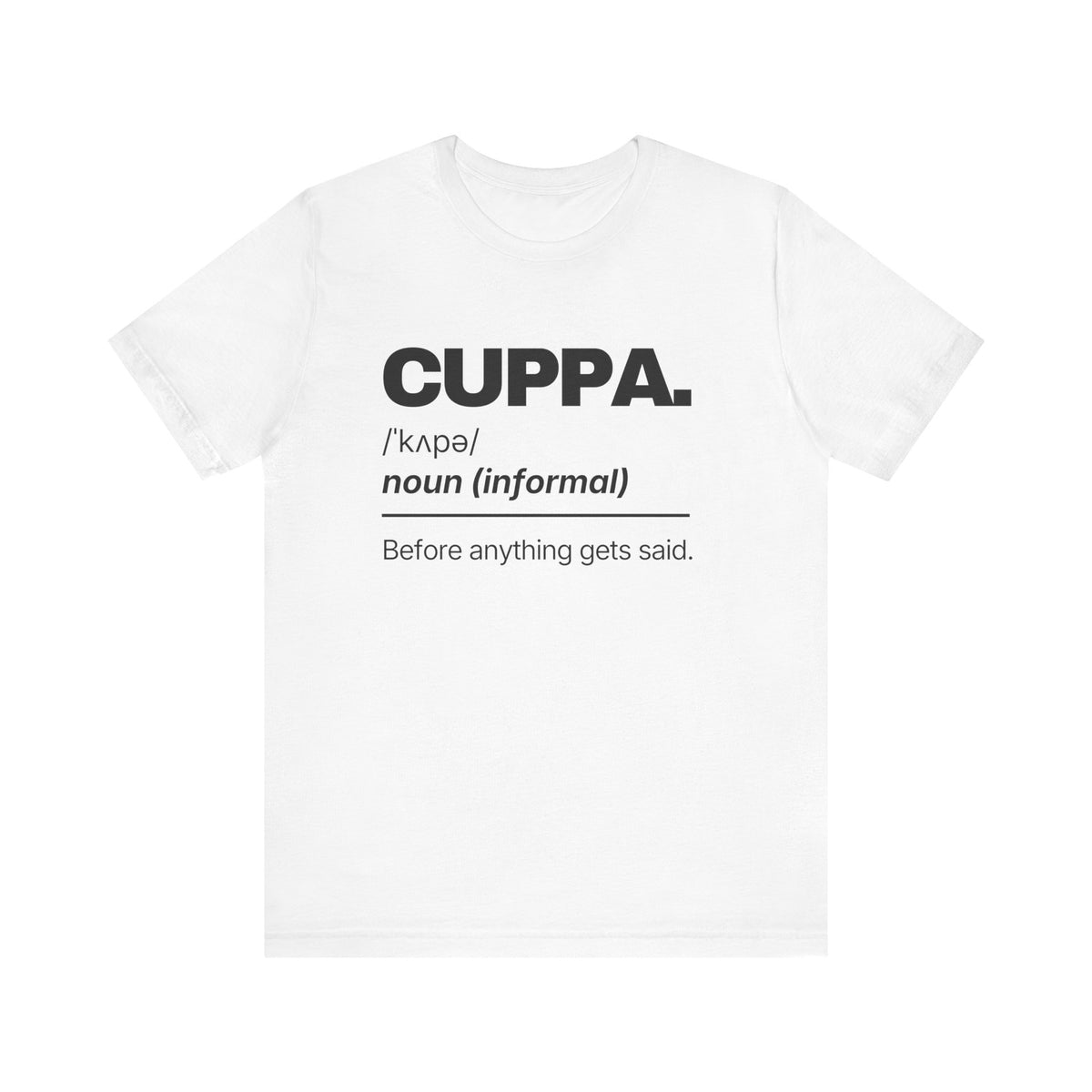 Cuppa — Definition T-Shirt