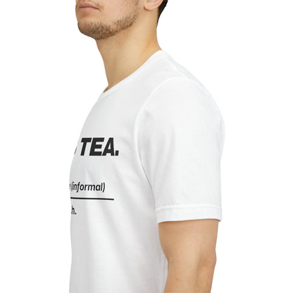 Sips Tea — Definition T-Shirt