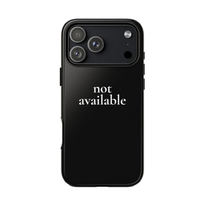 Not Available — Tough Case (iPhone)