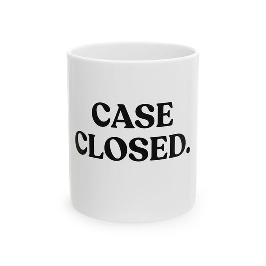 Case Closed — White Ceramic Mug (11oz)