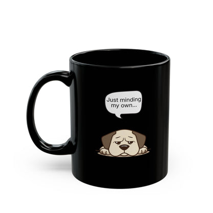 Minding My Own — Black Ceramic Mug (11oz)