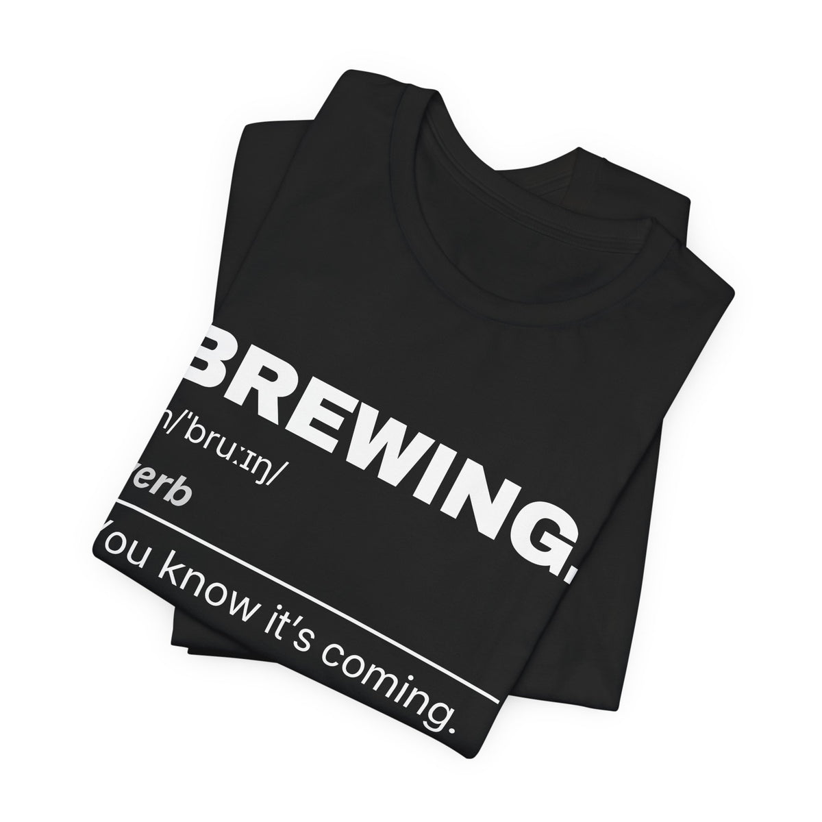 BREWING — Definition T-Shirt