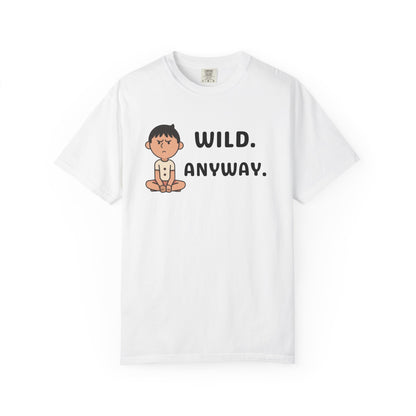 Wild: Anyway — Deadpan T-Shirt