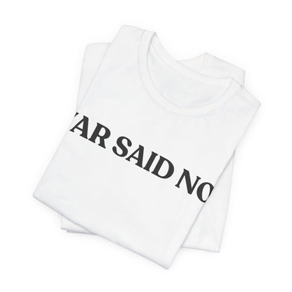 VAR Said No — Sarcastic T-Shirt